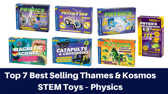 Top 7 Best Selling Thames & Kosmos STEM Toys – Physics