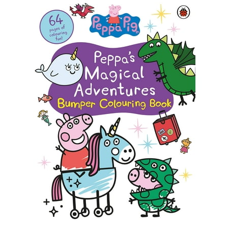 Peppa Pig: Peppa s Magical Adventures Bumper Colouring Book (Paperback)