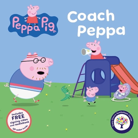 Peppa Pig Peppa Pig: Coach Peppa (Symbolised Story) (Paperback) Peppa Pig Symbolised Stories